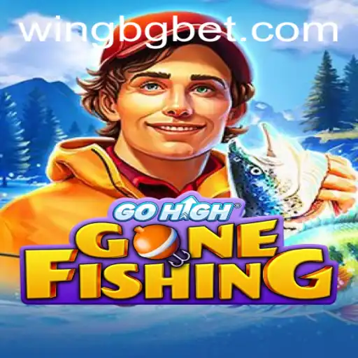 GoHighGoneFishing: Dive into the Exciting World of Gbg Bet